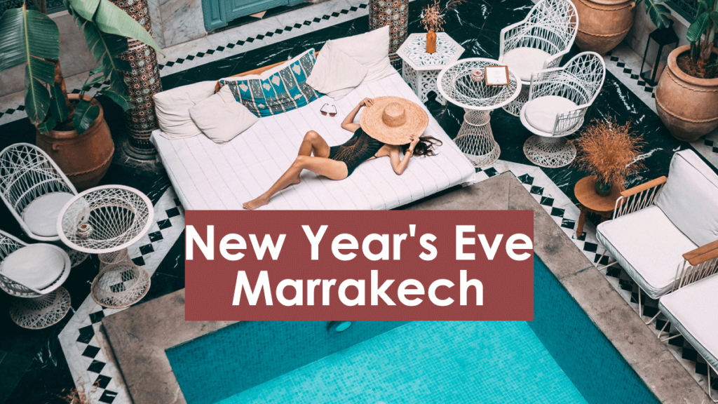 New Year's Eve Marrakech